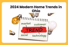2024 Modern Home Trends in Ohio