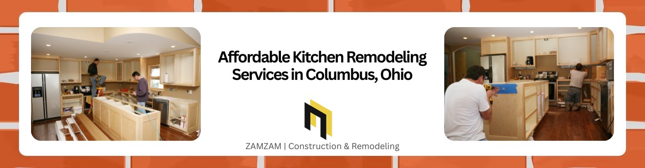Affordable Kitchen Remodeling Services in Columbus, Ohio (1)
