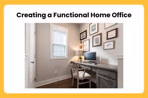 Creating a Functional Home Office