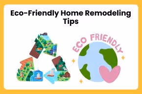 Eco-Friendly Home Remodeling Tips