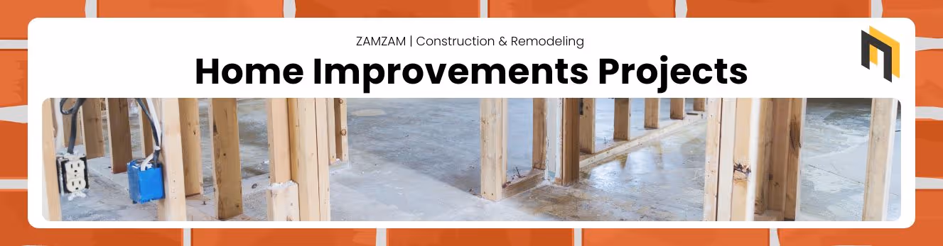 Home Improvements Projects