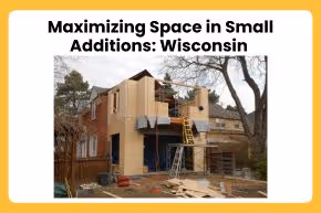Maximizing Space in Small Additions: Wisconsin 