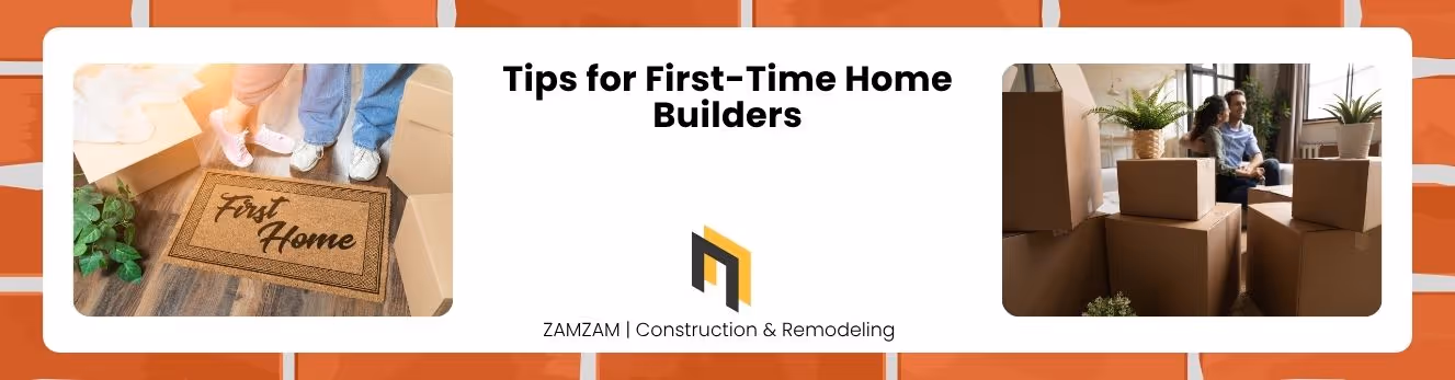 Tips for First-Time Home Builders