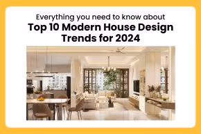 Top 10 Modern House Design Trends for 2024 