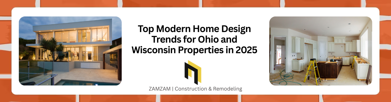 Top Modern Home Design Trends for Ohio and Wisconsin Properties in 2025