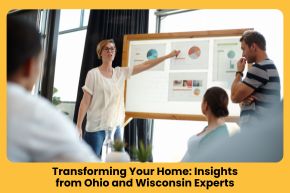 Transforming Your Home Insights from Ohio and Wisconsin Experts - card